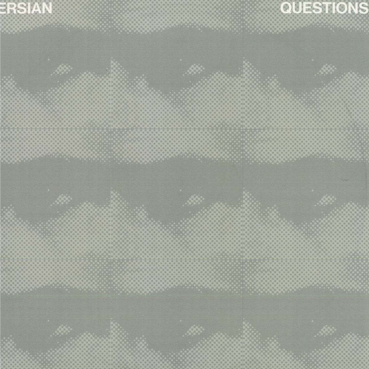 Persian — Questions EP vinyl cover