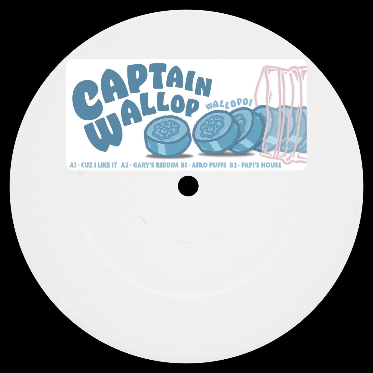 Captain Wallop — Cuz I Like It EP vinyl cover