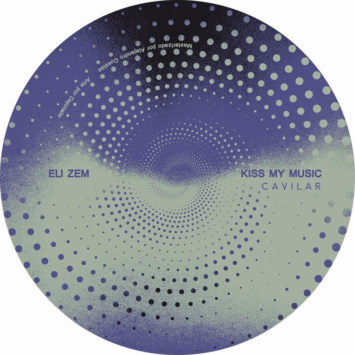 Eli Zem — Kiss My Music vinyl cover
