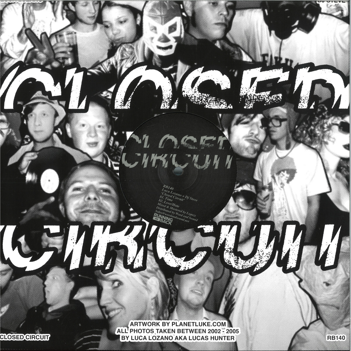 Luca Lozano, Dj Steve — Closed Circuit vinyl cover