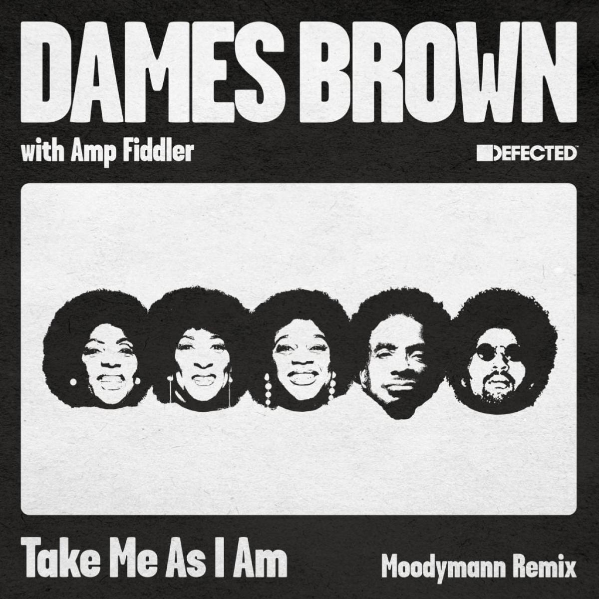 Dames Brown, Amp Fiddler — Take Me As I Am (Incl. Moodymann Remix) vinyl cover
