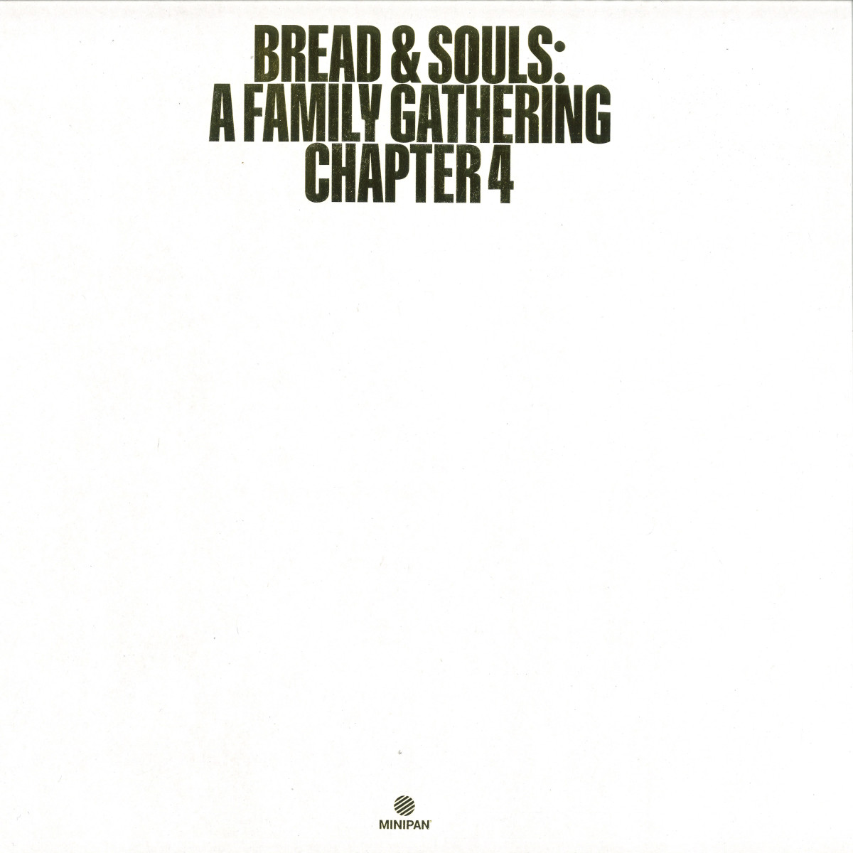 Bread, Souls — A Family Gathering: Chapter 4 vinyl cover