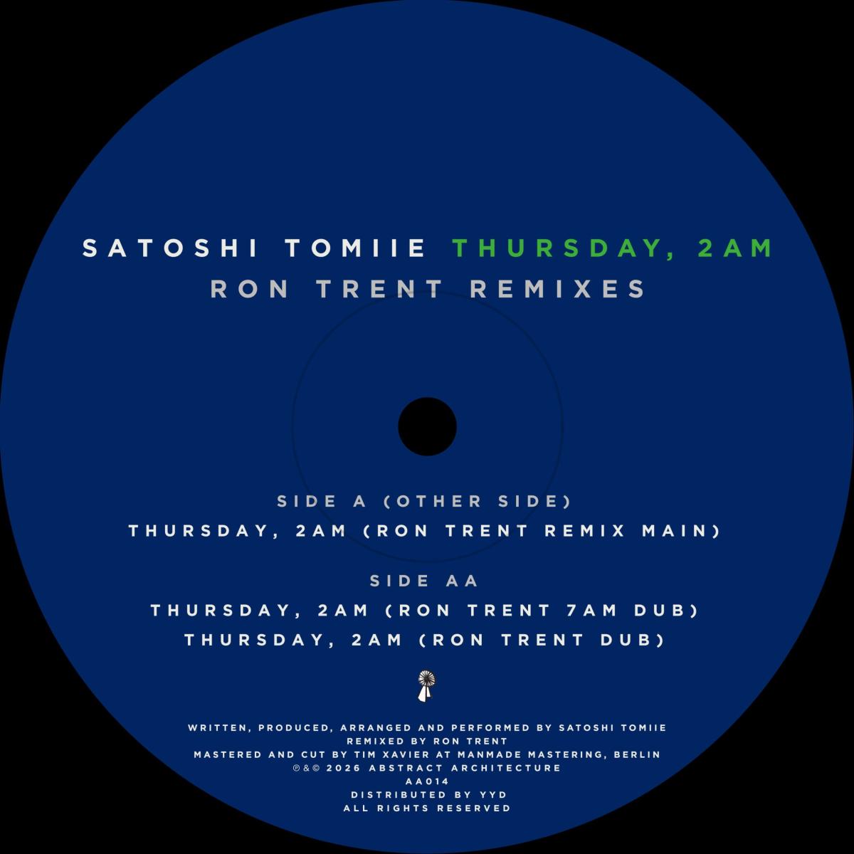 Satoshi Tomiie — Thursday, 2am – Ron Trent Remixes vinyl cover