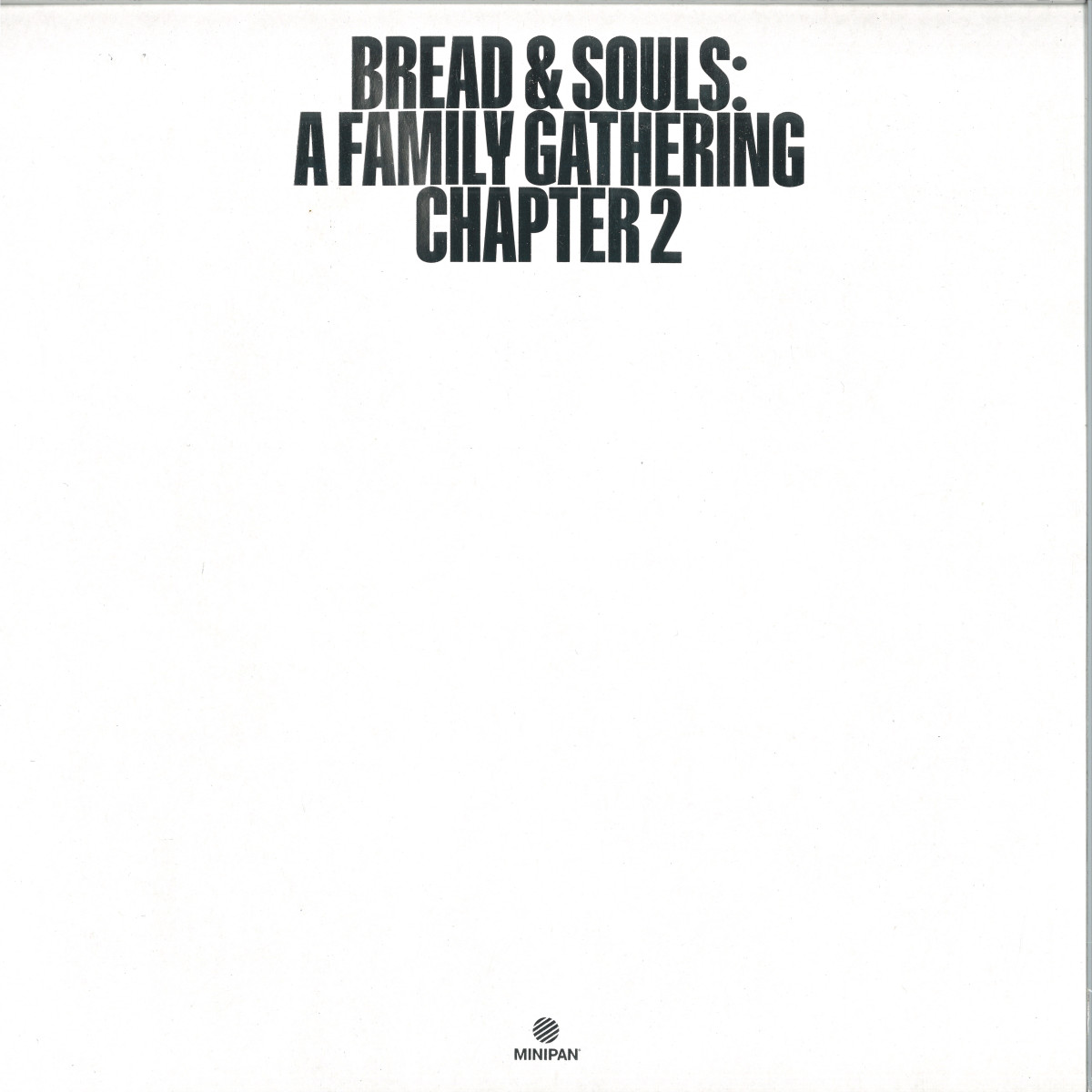 Bread, Souls — A Family Gathering : Chapter 2 vinyl cover
