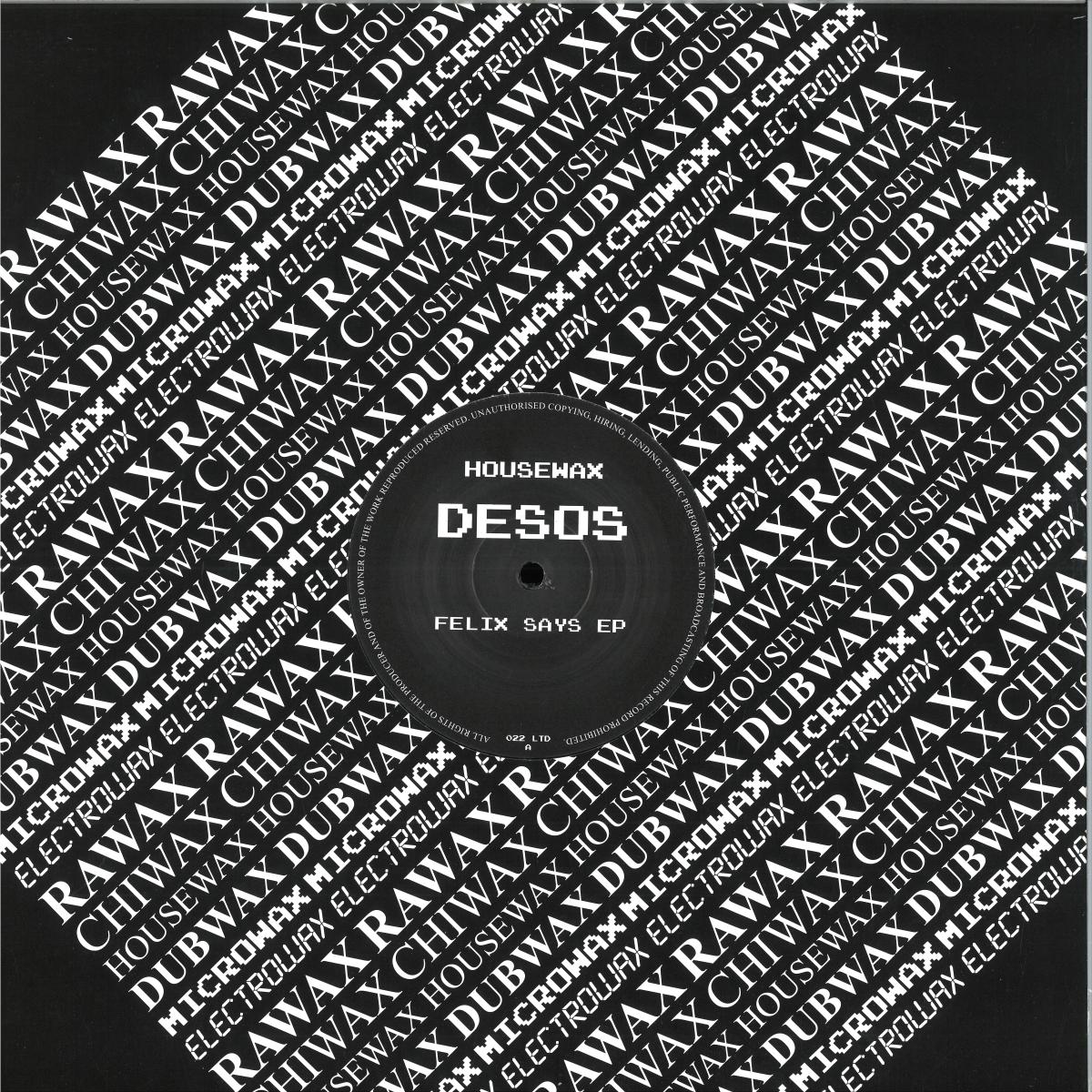 Desos — FELIX SAYS EP vinyl cover