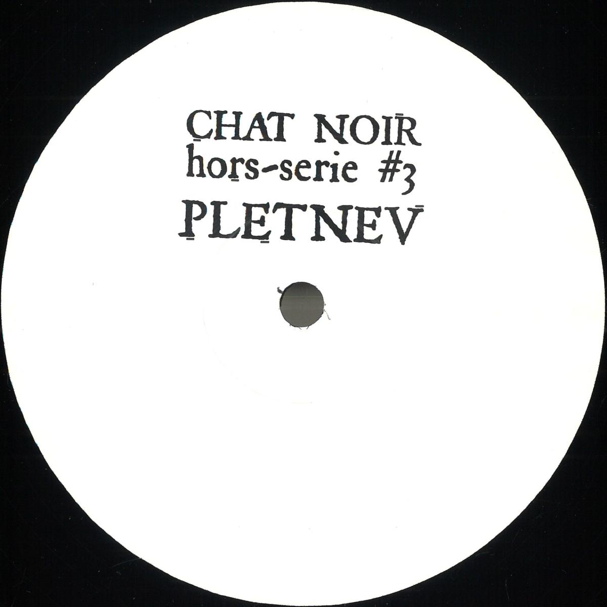 Pletnev — Chat Noir hors-série #3 vinyl cover