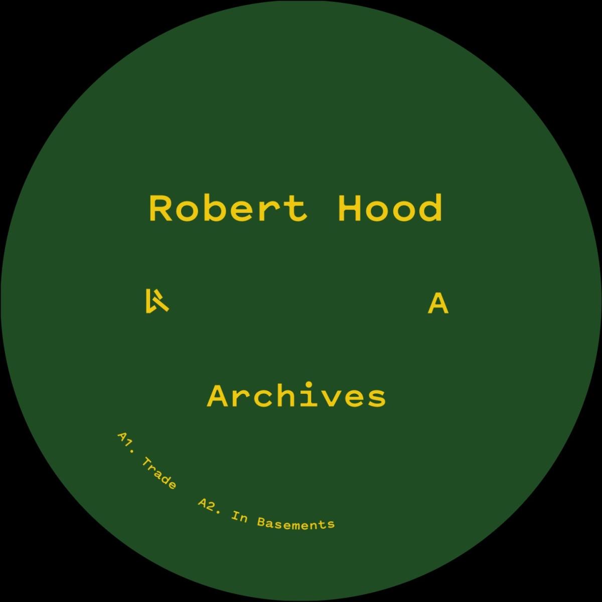Robert Hood — Archives vinyl cover