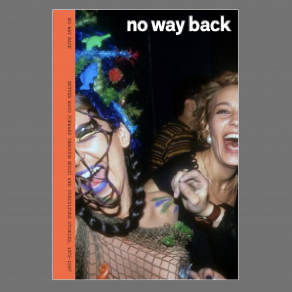  — BETTER WAYS FORWARD THROUGH MUSIC AND SUBCULTURE STORIES, 1979-1994 - LEARNING FROM, NOT LONGING FOR vinyl cover