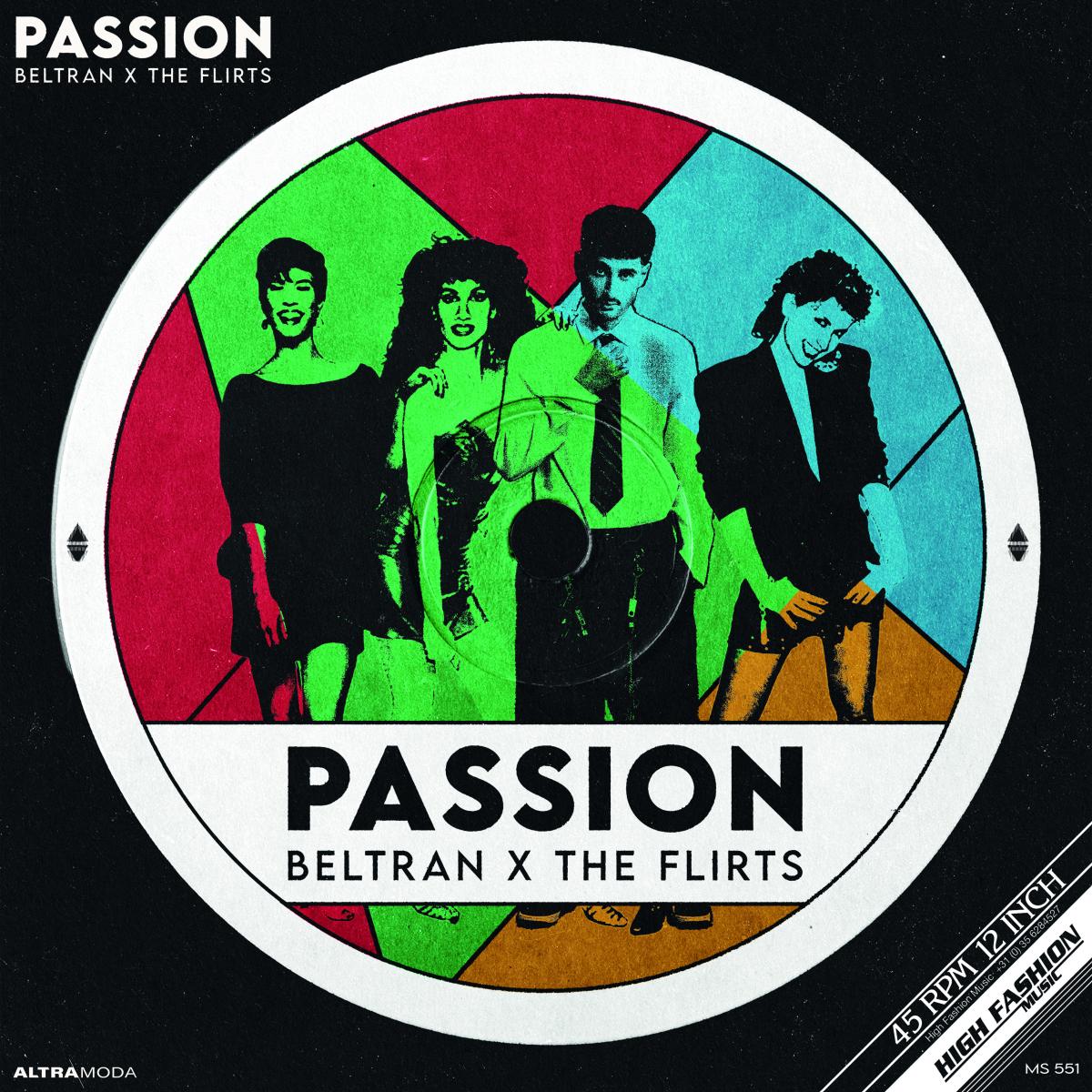 Beltran, The Flirts — PASSION (R U SATISFIED) 12" vinyl cover
