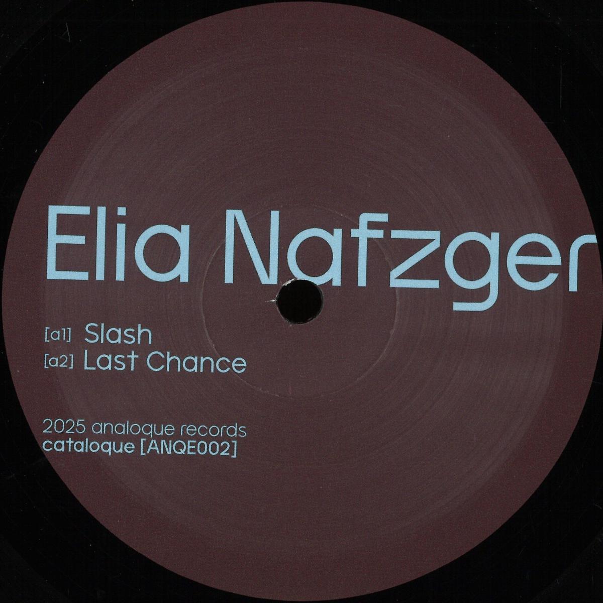 Elia Nafzger — Last Chance EP vinyl cover