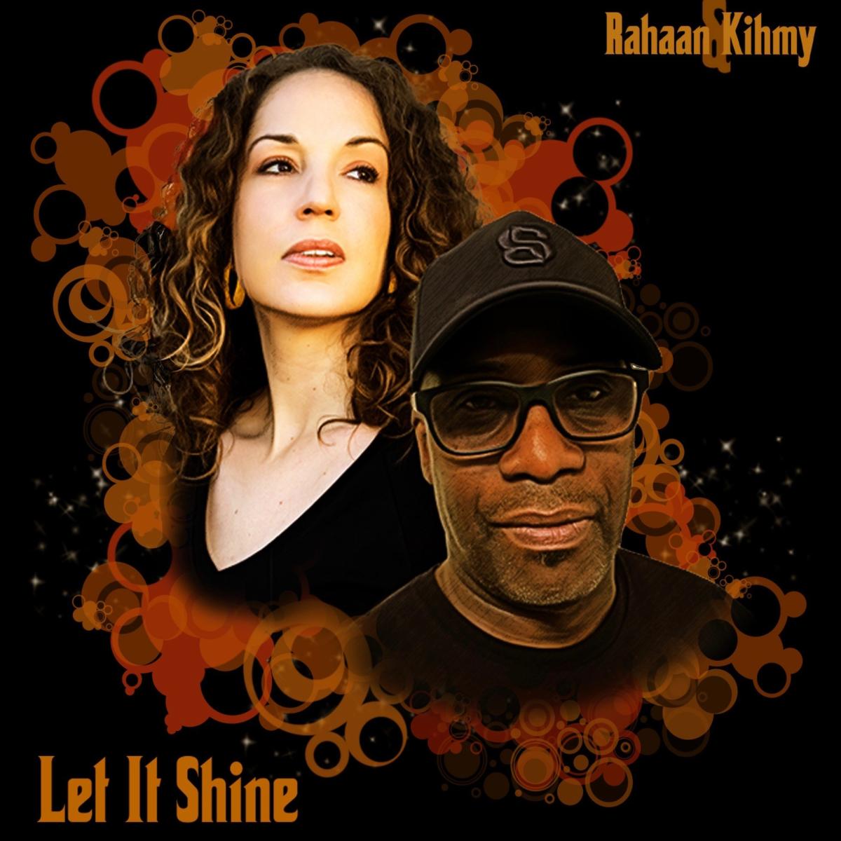 Rahaan, Kihmy — Let it Shine vinyl cover