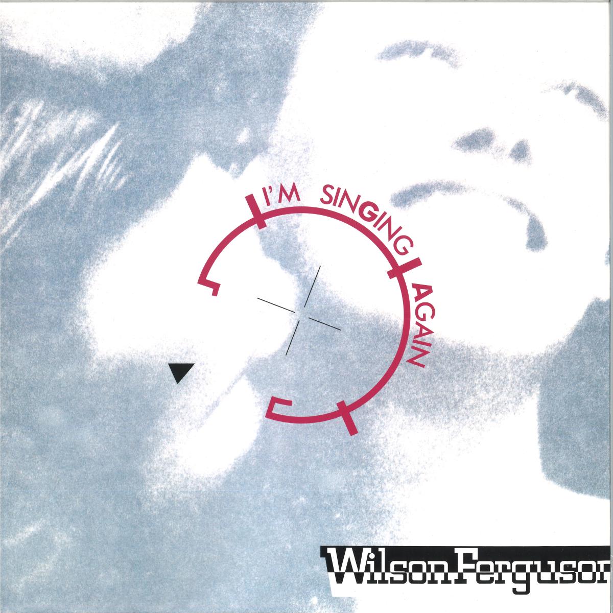 Wilson Ferguson — I'M SINGING AGAIN vinyl cover