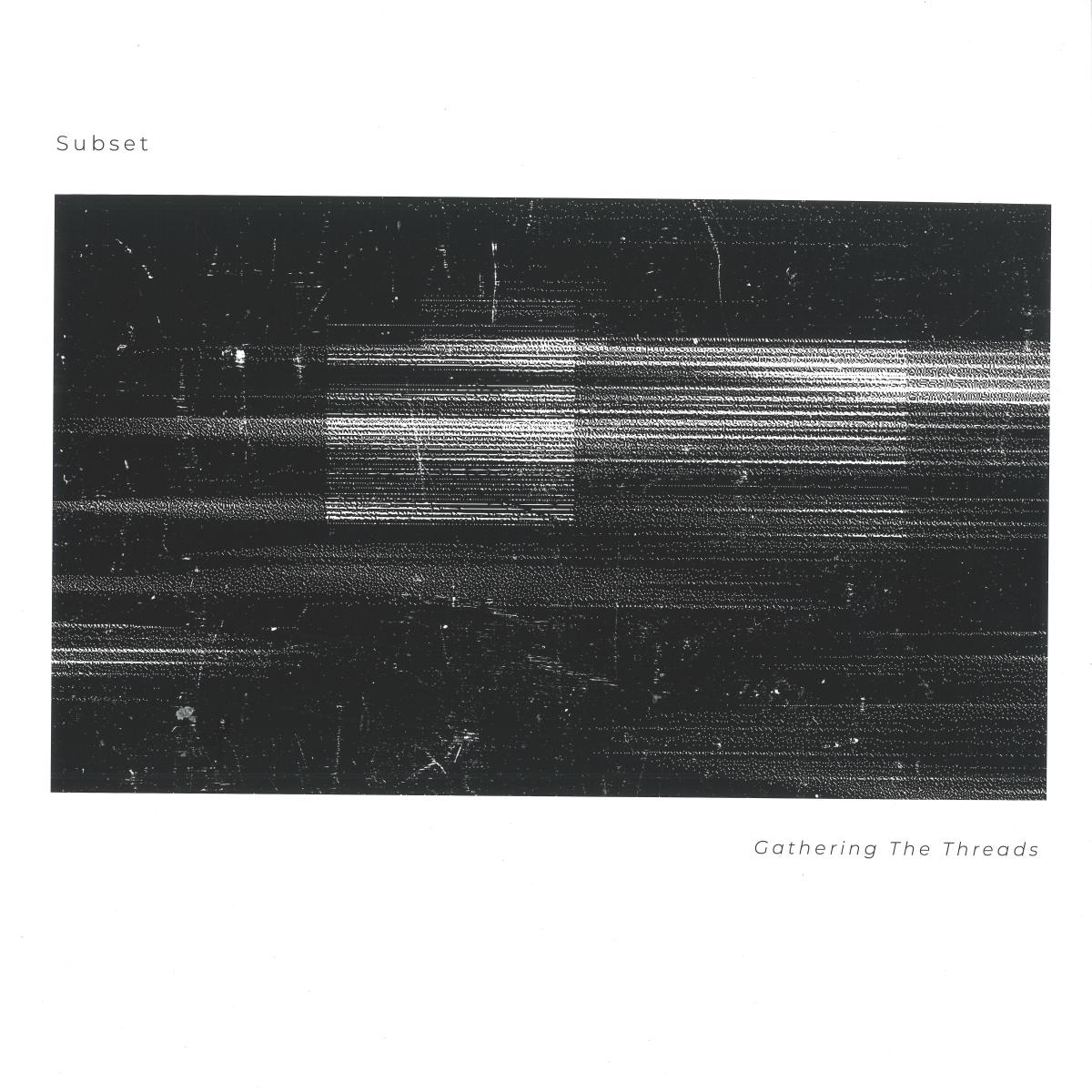 Subset, Pugilist — Gathering The Threads LP vinyl cover
