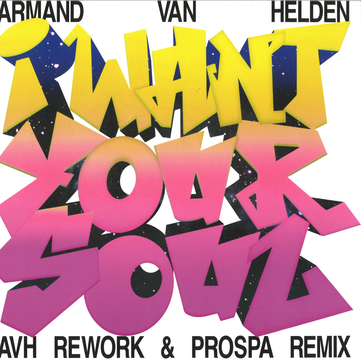 Armand Van Helden — I Want Your Soul vinyl cover