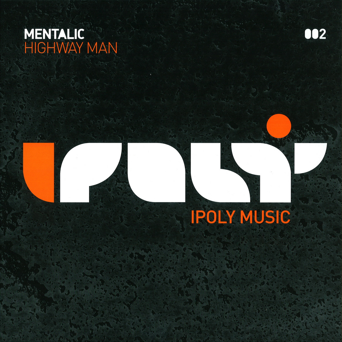 Mentalic — Highway Man vinyl cover