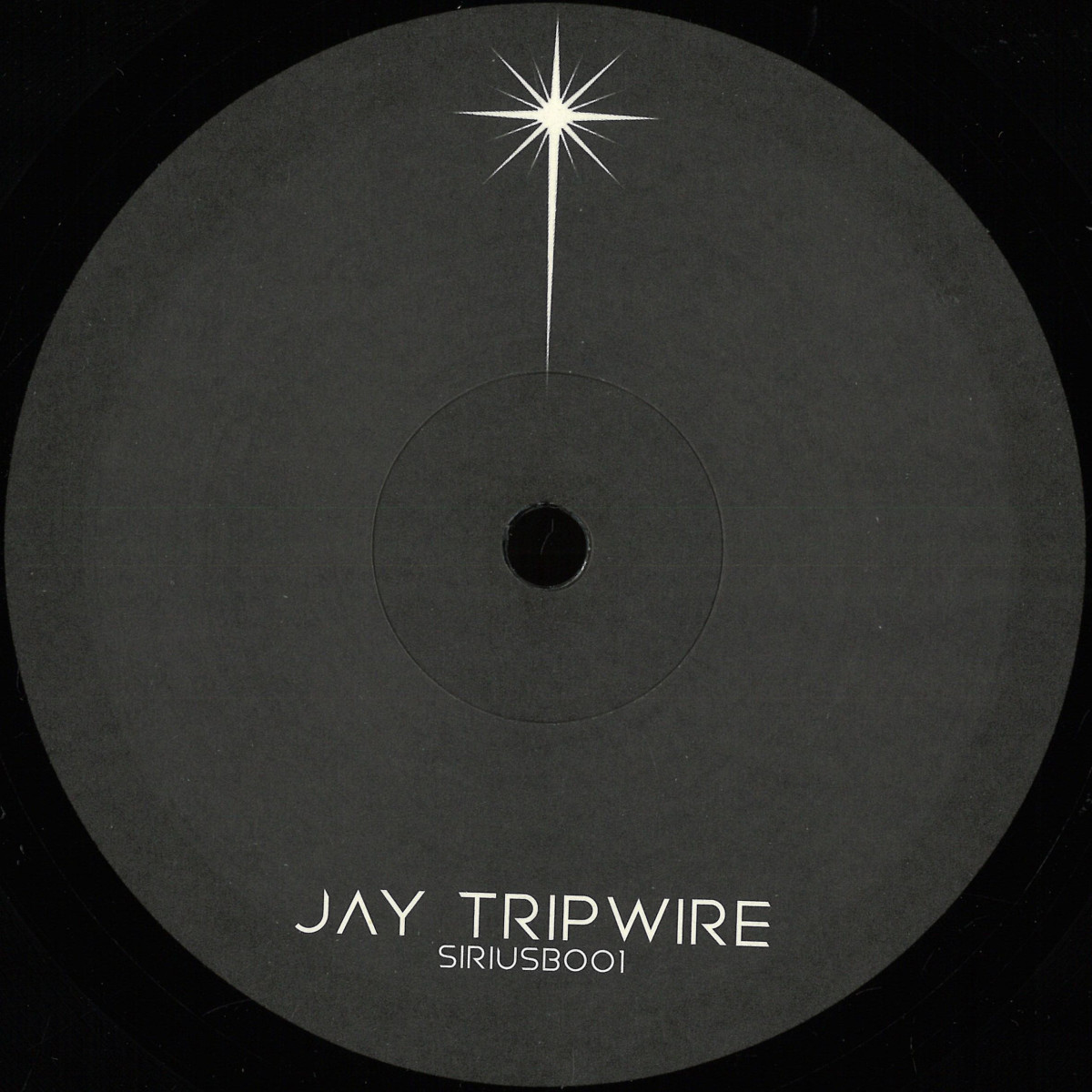 Jay Tripwire — SIRIUSB001 vinyl cover